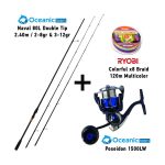 Combo LRF Oceanic Team Naval 80M Double Tip ( 2.40m / 7-28gr & 10-32gr ) + Oceanic Team Poseidon 3000LW + Ryobi Colorful x8 Braid 120m Multicolor